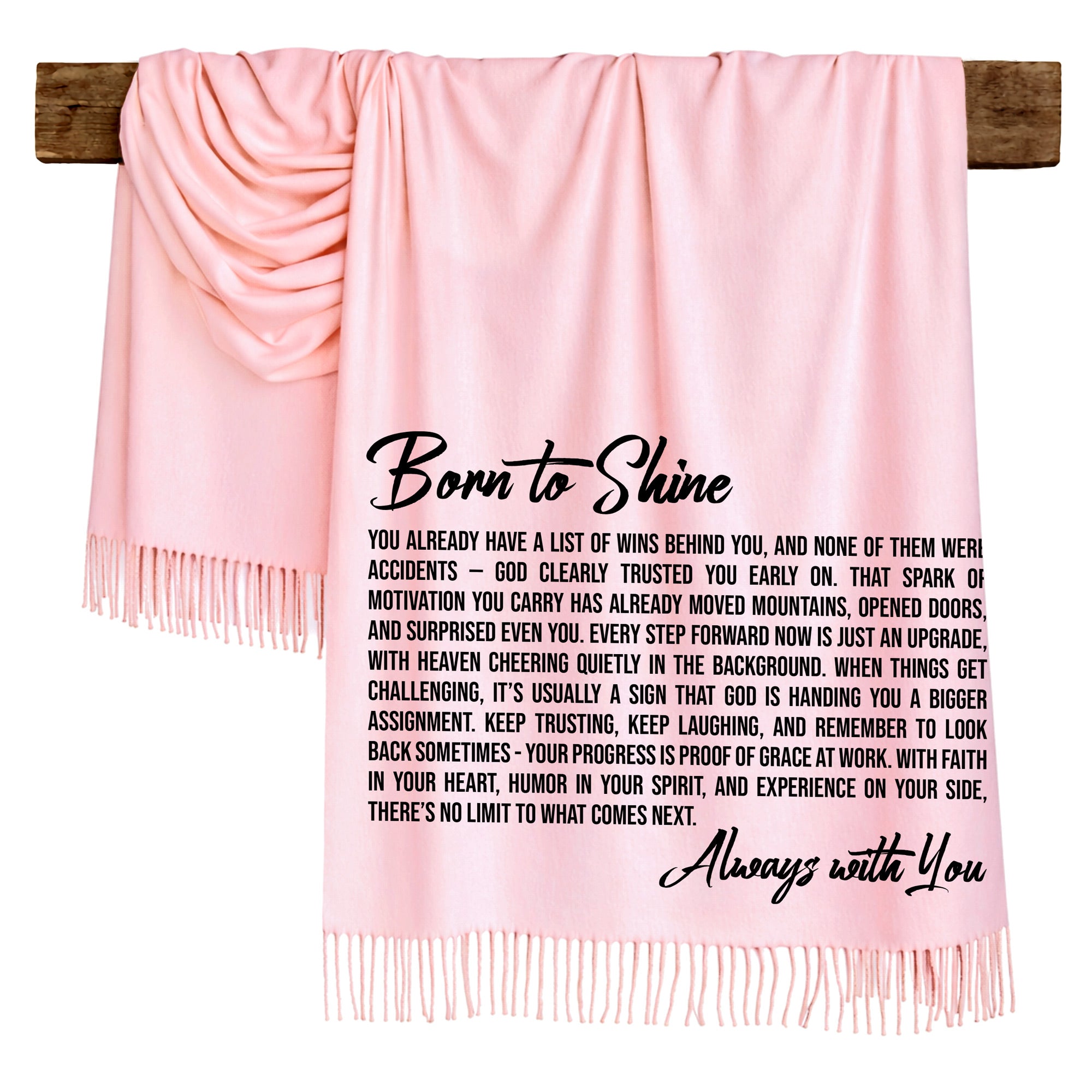 "Born To Shine" Inspirational Scarf Black Fonts
