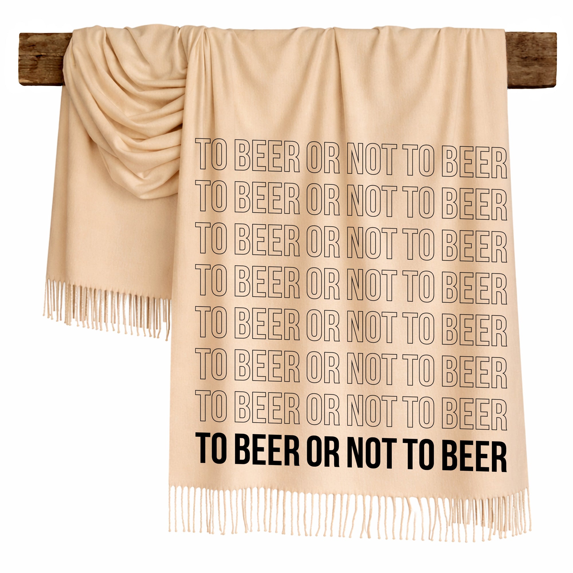 TO  BEER OR NOT TO BEER - Scarf , Black Font
