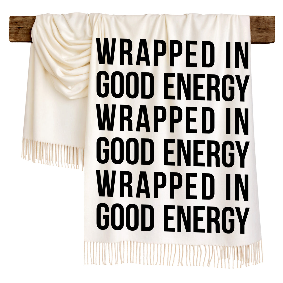 WRAPPED IN GOOD ENERGY - Scarf , Black Font