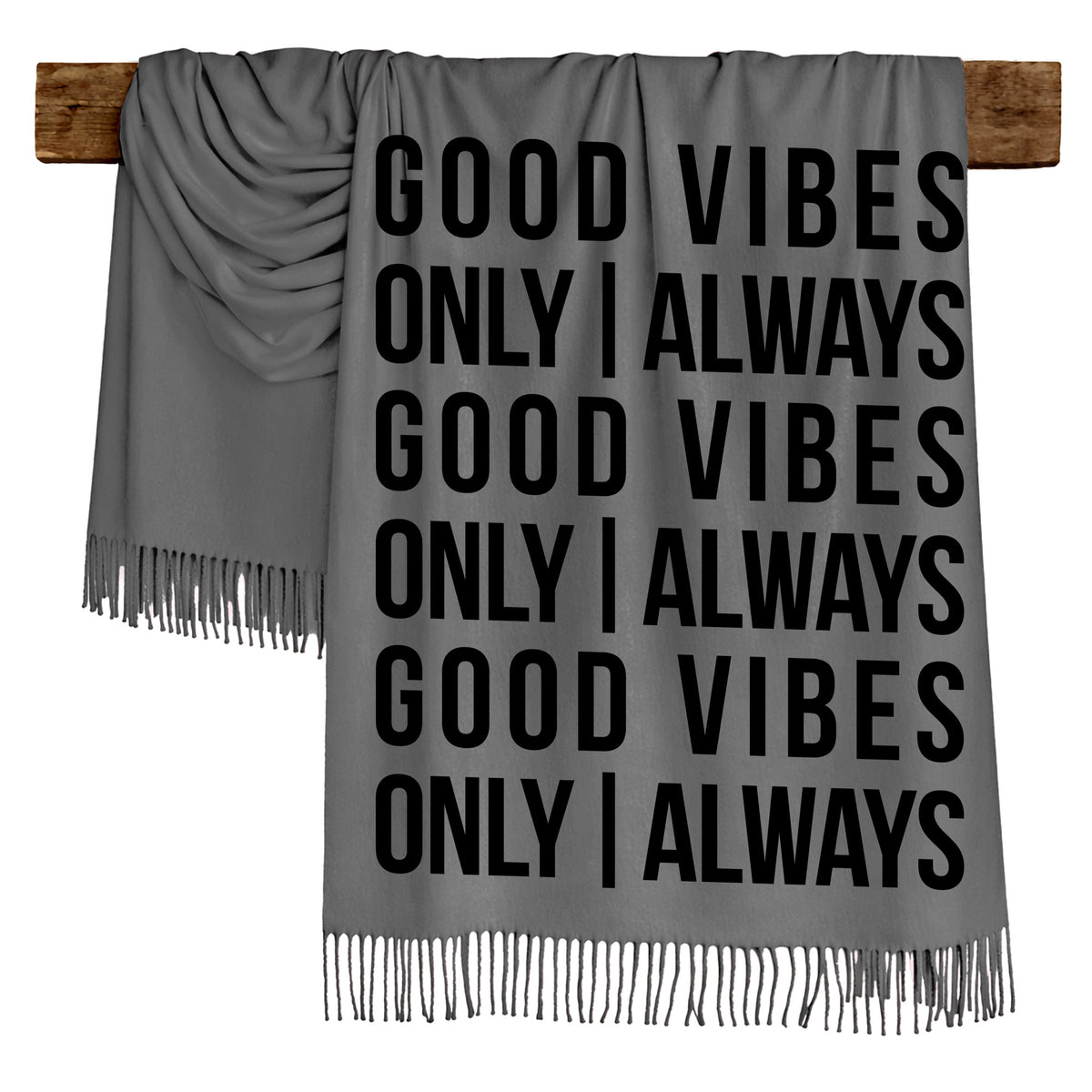 GOOD VIBES ONLY - Scarf , Black Font